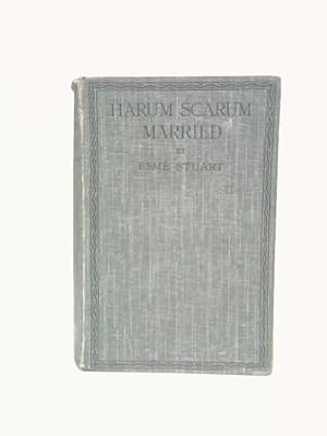 Image du vendeur pour Harum Scarum Married mis en vente par World of Rare Books