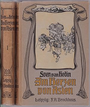 Im Herzen von Asien - Zehntausend Kilometer auf unbekannten Pfaden. Erster und Zweiter Band (komp...