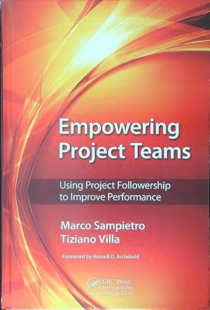 Immagine del venditore per Empowering Project Teams venduto da Miliardi di Parole