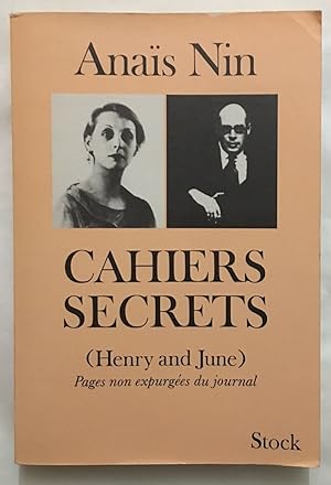 Seller image for Cahiers secrets : octobre 1931-octobre 1932 (Henry and June) for sale by librairie philippe arnaiz