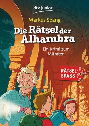 Die Rätsel der Alhambra: Ein Krimi zum Mitraten