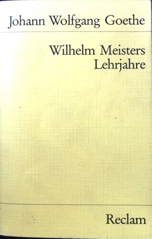 Bild des Verkufers fr Wilhelm Meisters Lehrjahre. Universal-Bibliothek ; Nr. 7826 zum Verkauf von books4less (Versandantiquariat Petra Gros GmbH & Co. KG)
