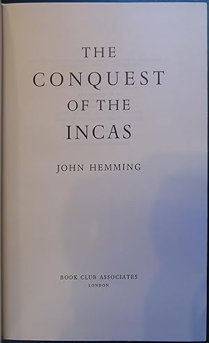 Seller image for The Conquest of the Incas for sale by Hanselled Books
