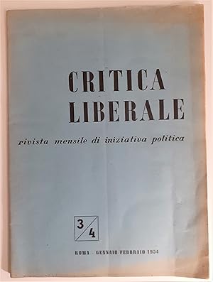 Seller image for Critica Liberale Rivista mensile di iniziativa politica, for sale by Studio Bibliografico Antonio Zanfrognini