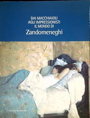 Imagen del vendedor de Dai macchiaioli agli impressionisti: il mondo di Zandomeneghi a la venta por Messinissa libri