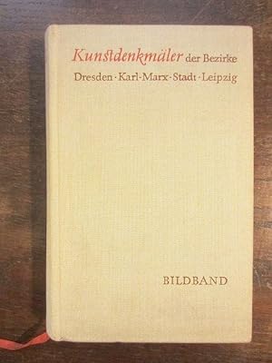 Immagine del venditore per Handbuch der deutschen Kunstdenkmler der Bezirke Dresden, Karl-Marx-Stadt, Leipzig. Bildband venduto da Rudi Euchler Buchhandlung & Antiquariat