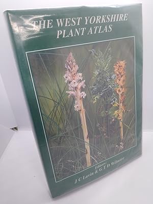The West Yorkshire Plant Atlas (signed by author)