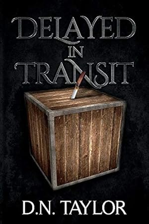 Seller image for Delayed in Transit (1) for sale by Redux Books