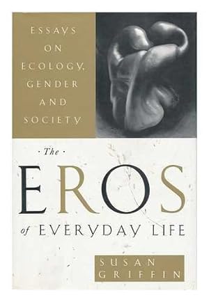 Seller image for The Eros of Everyday Life for sale by Redux Books