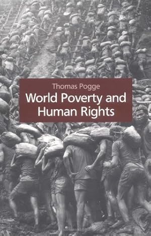 Immagine del venditore per World Poverty and Human Rights: Cosmopolitan Responsibilities and Reforms venduto da Redux Books