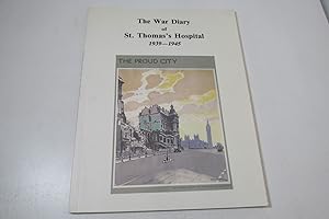 Immagine del venditore per The War Diary of St. Thomas's Hospital 1939-1945, edited by Frank Cockett, 1991 venduto da Devils in the Detail Ltd