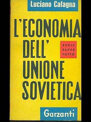 Bild des Verkufers fr L'Economia dell'Unione Sovietica zum Verkauf von Librodifaccia