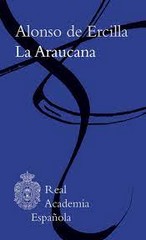 La Araucana / Alonso de Ercilla y Zúñiga ; edición, estudio y notas de Luis Gómez Canseco.