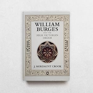 Image du vendeur pour William Burges And The High Victorian Dream mis en vente par Hornseys