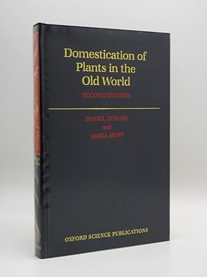 Seller image for Domestication of Plants in the Old World: The origin and spread of cultivated plants in West Asia, Europe, and the Nile Valley for sale by Tarrington Books