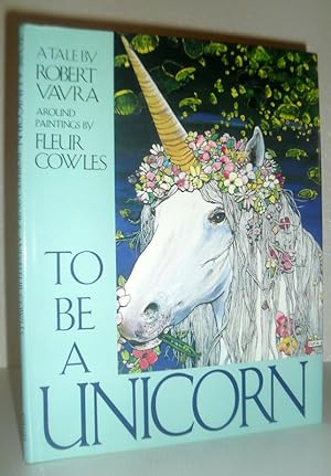 To Be a Unicorn