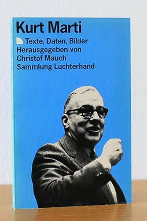 Bild des Verkufers fr Kurt Marti. Texte, Daten, Bilder zum Verkauf von AMSELBEIN - Antiquariat und Neubuch