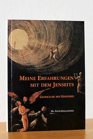 Bild des Verkufers fr Meine Erfahrungen mit dem Jenseits. Gesprche mit Geistern zum Verkauf von AMSELBEIN - Antiquariat und Neubuch