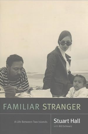 Seller image for Familiar Stranger : A Life Between Two Islands for sale by GreatBookPrices