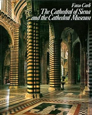 Imagen del vendedor de The Cathedral of Siena and the Cathedral Museum a la venta por LEFT COAST BOOKS