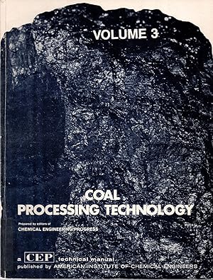 Seller image for Coal Processing Technology Volume 3 for sale by Book Booth