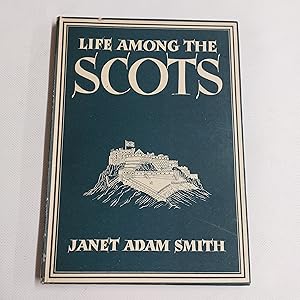 Image du vendeur pour Life Among The Scots mis en vente par Cambridge Rare Books