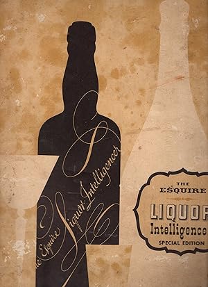 The Esquire Liquor Intelligencer Special Edition