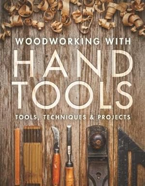 Bild des Verkufers fr Woodworking with Hand Tools zum Verkauf von AHA-BUCH GmbH