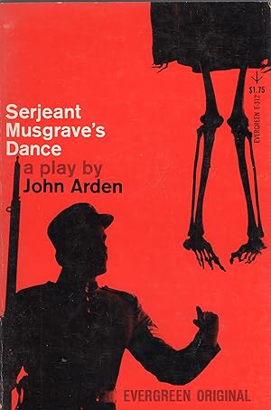 Seller image for Serjeant Musgrave's Dance, an Unhistorical Parable -- (Evergreen Original, E-312) for sale by A Cappella Books, Inc.