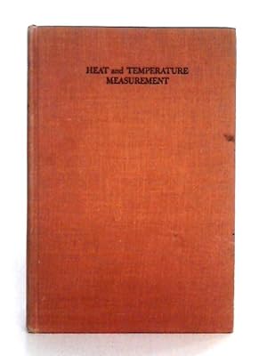 Bild des Verkufers fr Heat and Temperature Measurement zum Verkauf von World of Rare Books