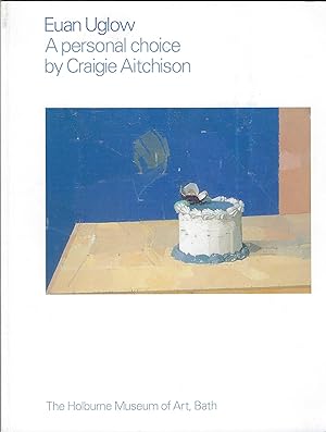 Euan Uglow - A Personal Choice by Craigie Aitchison