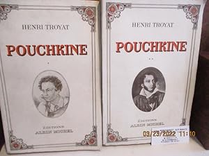 Pouchkine - Biographie de Henri Troyat Paris, Albin Michel - 1946 - Edition originale - Complet e...