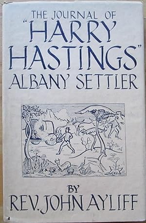 The Journal of "Harry Hastings" Albany Settler