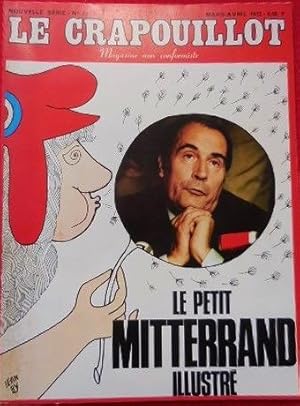 LE CRAPOUILLOT - nouvelle serie n° 20 Mars-Avril 1972 6 - le petit mitterand illustré