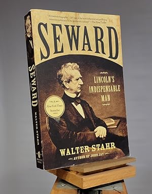 Immagine del venditore per Seward : Lincoln's Indispensable Man venduto da Henniker Book Farm and Gifts