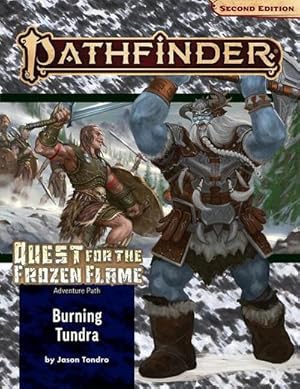 Bild des Verkufers fr Pathfinder Adventure Path: Burning Tundra (Quest for the Frozen Flame 3 of 3) (P2) zum Verkauf von AHA-BUCH GmbH