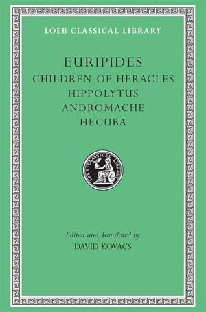 Immagine del venditore per Children of Heracles. Hippolytus. Andromache. Hecuba venduto da AHA-BUCH GmbH