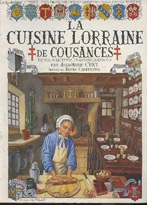 Bild des Verkufers fr La cuisine Lorraine de Cousances Tome I zum Verkauf von Le-Livre