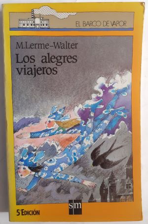 Image du vendeur pour Los alegres viajeros mis en vente par Librera Ofisierra