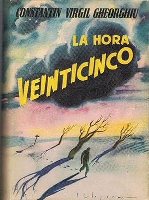 Seller image for LA HORA VEINTICINCO for sale by Librera Torren de Rueda