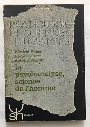 La psychanalyse : science de l'homme