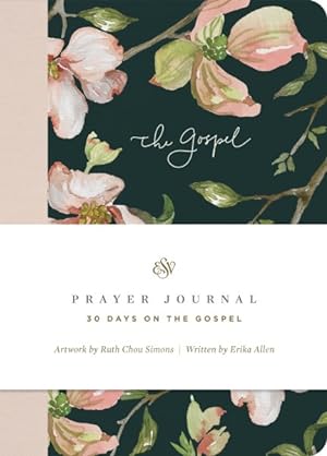 Bild des Verkufers fr Esv Prayer Journal : 30 Days on the Gospel zum Verkauf von GreatBookPrices