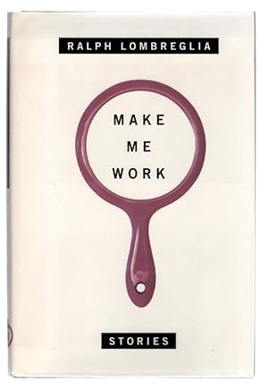 Seller image for Make Me Work: Stories for sale by Once Read Books
