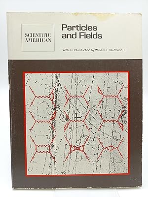 Bild des Verkufers fr Particles and Fields With an introduction by William J. Kaufmann (Readings from Scientific American) zum Verkauf von Antiquariat Smock