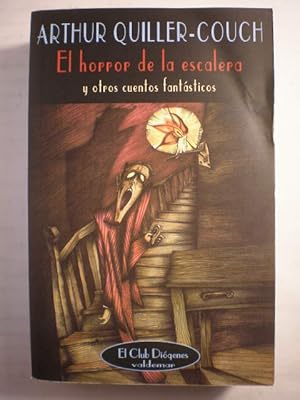 Imagen del vendedor de El horror de la escalera y otros cuentos fantsticos a la venta por Librera Antonio Azorn