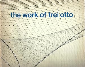 The work of frei otto