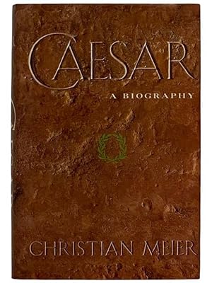 Bild des Verkufers fr Caesar: A Biography zum Verkauf von Yesterday's Muse, ABAA, ILAB, IOBA
