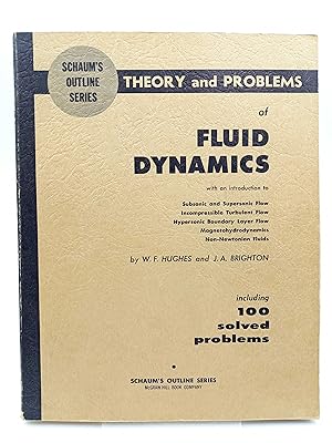 Immagine del venditore per Schaum s Outline of Theory and Problems of Fluid Dynamics (Including 100 solved problems) venduto da Antiquariat Smock