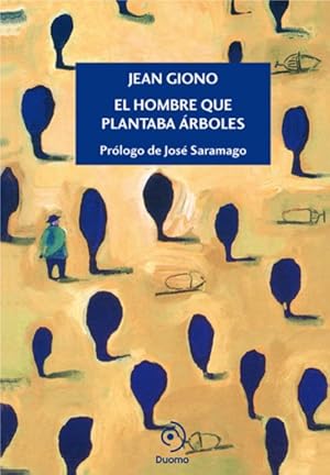 Bild des Verkufers fr El hombre que plantaba rboles/ The Man Who Planted Trees -Language: spanish zum Verkauf von GreatBookPrices