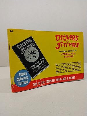 Dithers and Jitters (Armed Services Edition)